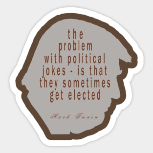 Political Jokes Sticker